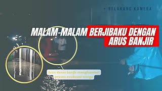 Begini Cara Jurnalis Meliput Banjir - Belakang Kamera #2