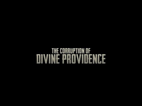 The Corruption of Divine Providence trailer