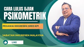 Ujian Psikometrik Pegawai Imigresen Gred KP1
