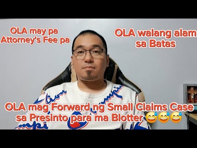 OLA mag Forward ng Small Claims Casesa Presinto para ma Blotter 😅😅😅 class=