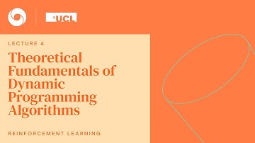 DeepMind x UCL RL Lecture Series - Theoretical Fund. of Dynamic Programming Algorithms [4/13]