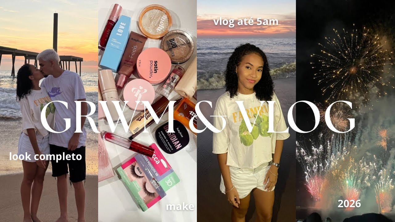 arrume se comigo para o ano novo 🥂| look completo, make, nascer do sol 
