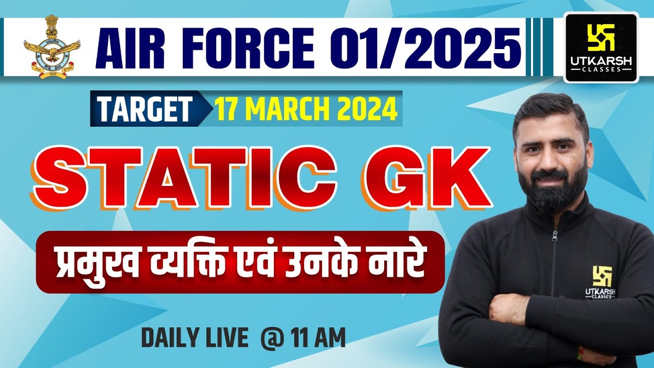 27 February 2024 Static GK & Current Affairs Air Force 01/2025 Static
