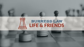 Burress Injury Law Video - Burress Law life and Friends Podcast -  Ep. 8