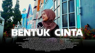Download Lagu ECLAT - Bentuk Cinta | COVER BY EIKA SAFITRI Music Video MP3