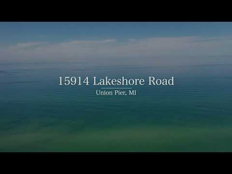 15914 Lakeshore Road, Union Pier, MI home video tour