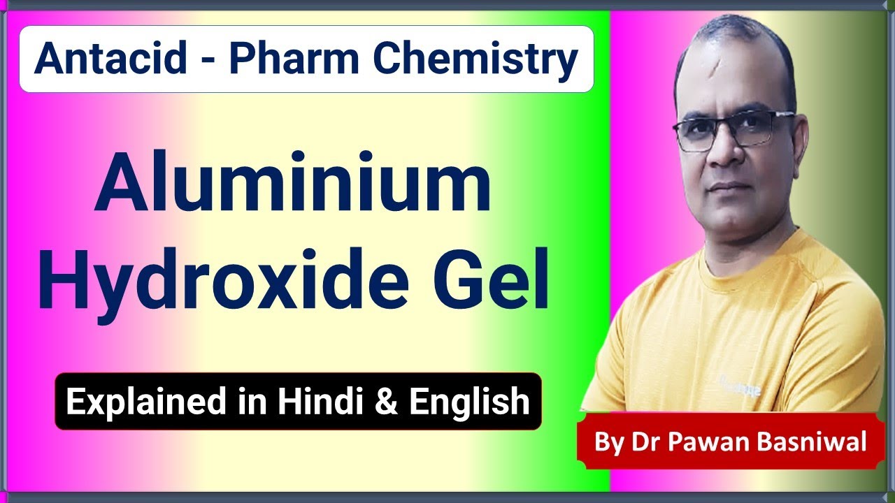 Aluminium Hydroxide Gel Antacid Pharm Chemistry D.Pharm B.Pharm