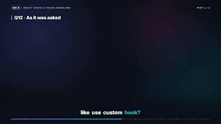 useReducer vs useState, and What Custom Hooks Are Really F… | Company A28 React Native Interview 4.1