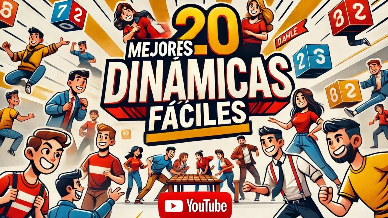 Las Mejores 20 dinámicas fáciles
