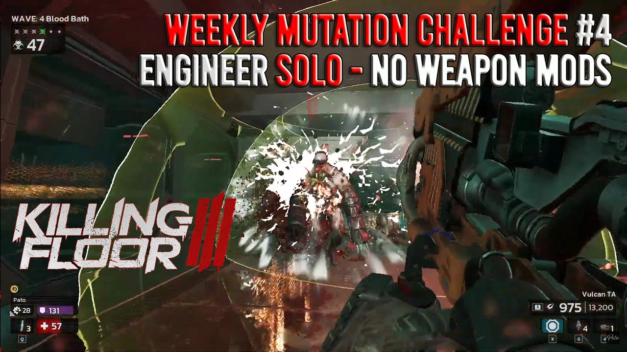 Killing Floor 3 - Engineer Weekly Mutation #4 Solo (Blood Bath, R&D Lab, Hard)