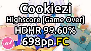 Cookiezi Panda Eyes & Teminite - Highscore Game Over HDHR 99.60% FC 698pp Liveplay