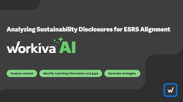 Analyze Disclosures Against ESRS Standards with Workiva AI