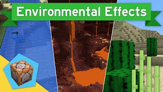 ENVIRONMENTAL EFFECTS in Vanilla Minecraft 1.10+ | Environmental Effects Command Block Creation