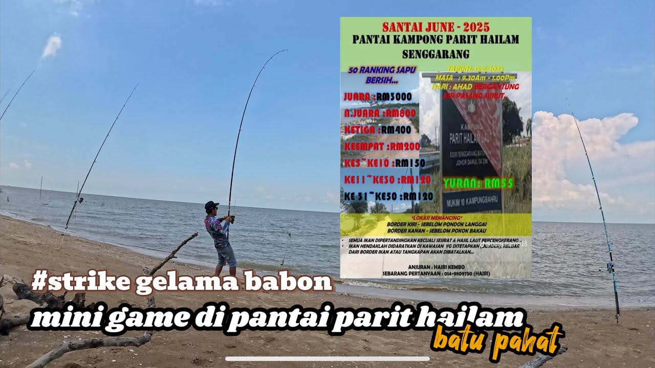 3k||game di pantai parit hailam batu pahat 15.6.25.tak kumpau