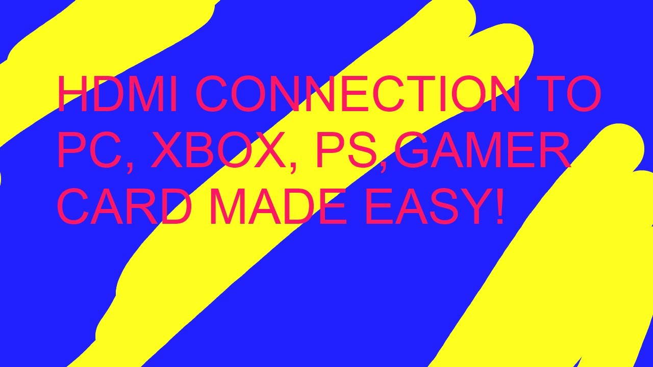 How to hook up up your HDMI cables to the PC, Xbox, PS, Wii etc with