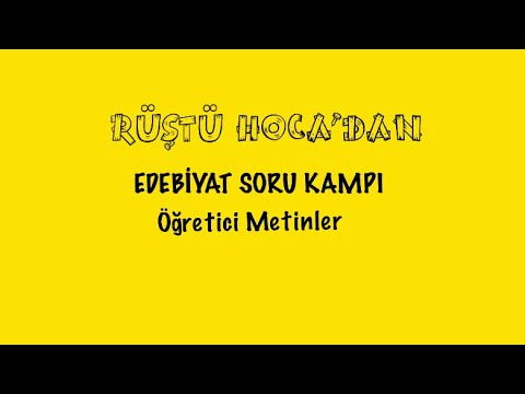 SORU KAMPI / Öğretici Metinler (11.gün) ( RÜŞTÜ HOCA )