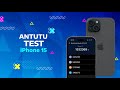 ANTUTU TEST IPHONE 15
