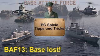 Base Attack Force 13: Base lost! (English)