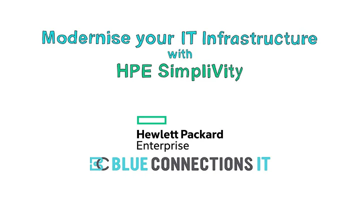 Blue Connections and HPE SimpliVity
