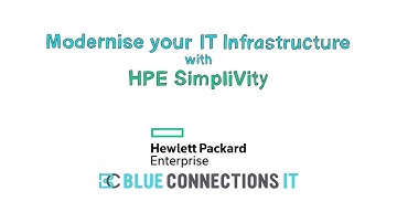 Blue Connections and HPE SimpliVity