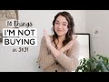 10 Things I’m NOT Buying In 2021 | Minimalism Series