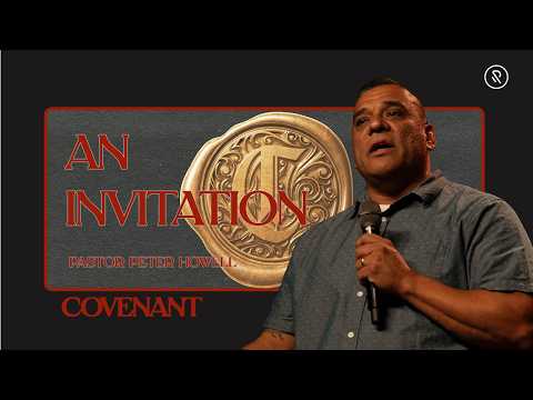 The Invitation Comes Before The Covenant