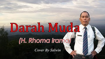 Darah Muda (H. Rhoma Irama). Cover By Salwin