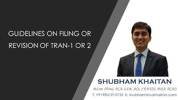 Guidelines on Filing or Revision of TRAN 1 or 2