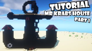 How To Build Mr Krabs House In Minecraft! Part 1