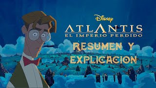 ¿Atlantis Era tan buena como recuerdas? | Resumen y explicación