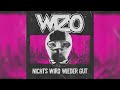 WIZO - &quot;Zucker und Fett &quot; (official 07/13)