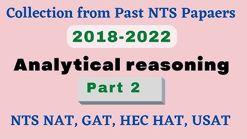 Analytical reasoning for NTS GAT, NAT, HEC HAT, USAT