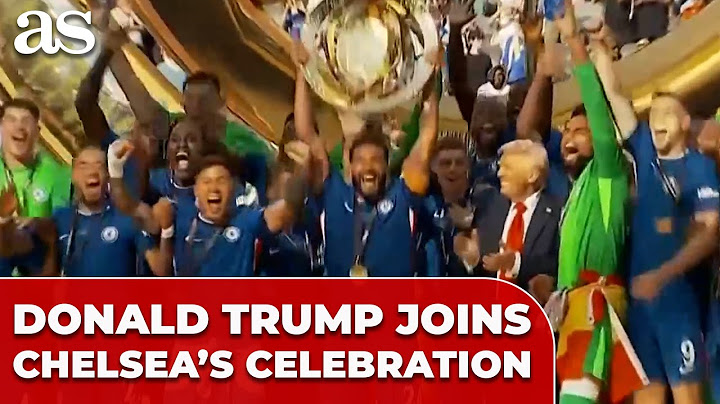 TRUMP joins CHELSEA'S celebrations after handing them CLUB WORLD CUP TROPHY