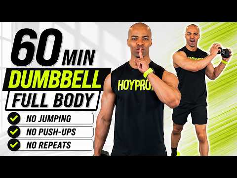 60 Min FULL BODY Dumbbell Strength Workout 💪 No Jumping, No Push-Ups, No Repeats