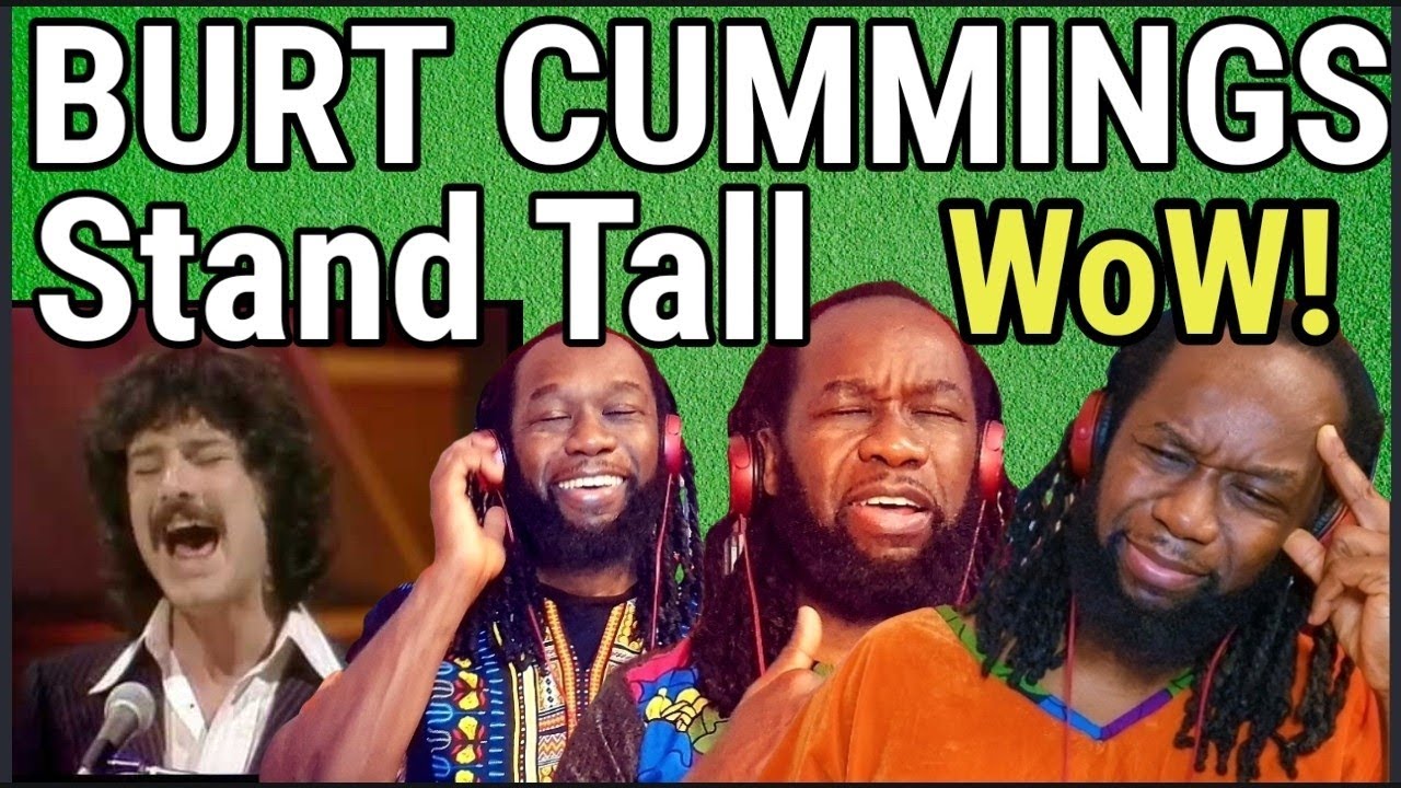 What a voice! BURTON CUMMINGS - Stand tall REACTION - First time hearing