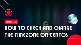 How to check and change the Timezone on CentOS | VPS Tutorial