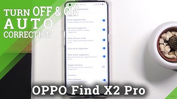 How to Turn On Auto Correction in OPPO Find X2 Pro – Use Auto Correction
