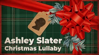 Christmas Lullaby - Ashley Slater (Смешарики - Новогодняя колыбельная)