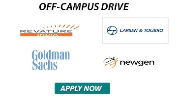 Goldman Sachs | Revanture |  Newgen | L&T Off-Campus Drive | 2022 | 2021 | 2020