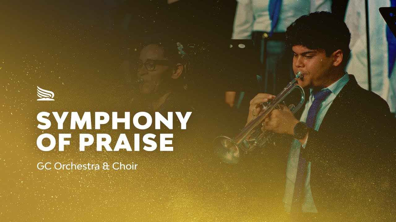 SYMPHONY OF PRAISE - GC Orchestra & Choir | Arise and Shine Praise ...