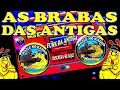 🏆🔥AS BRABAS DAS ANTIGAS MONTAGEM  RAP DA ANTIGA RASTEIRO