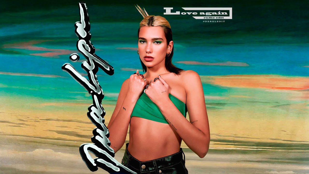 Dua Lipa - Love Again (Radio Edit) [#DerelEdit] - YouTube