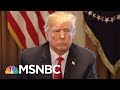 Donald Trump Ally Calls President's Behavior 'Pure Madness' | The Last Word | MSNBC