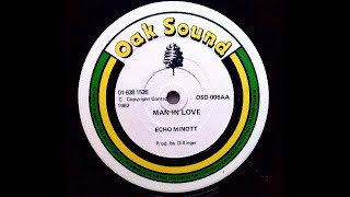 Echo Minott & Dillinger et al "Man In Love" & "Five Man Army"