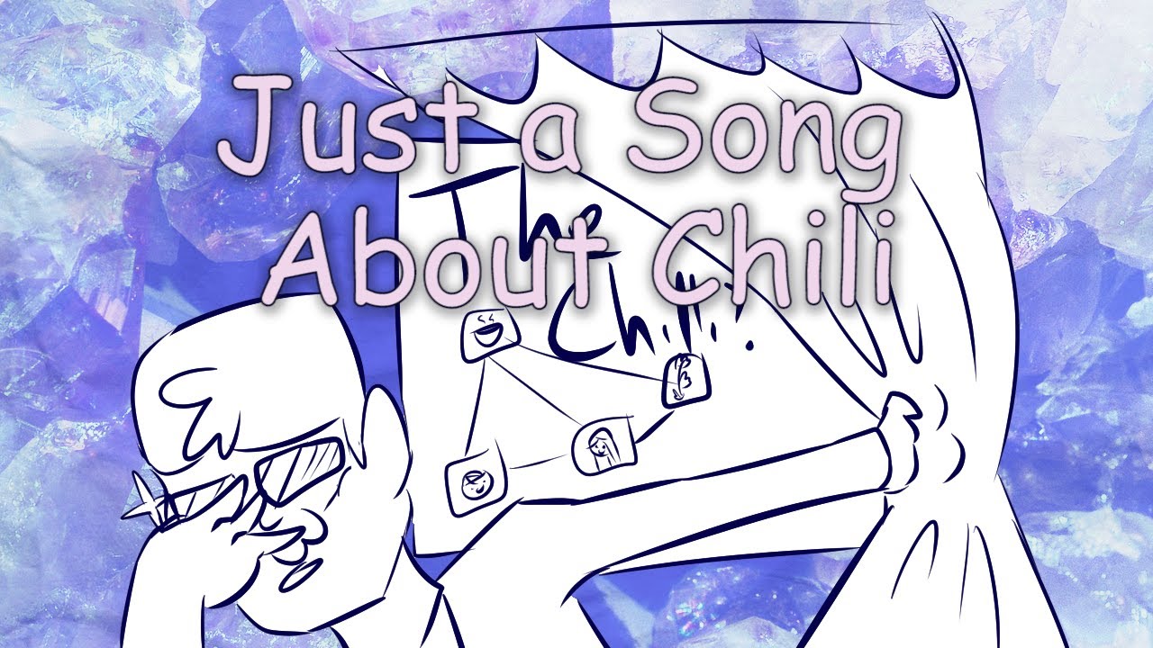 Just a Song About Chili - Mbmbam Animatic