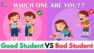 Good Habits VS Bad habits | Good student VS Bad student | Good Habits | Good Manners | Kids Learn TV