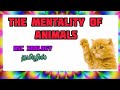 The Mentality of Animals/The Mentality of Animals in tamil/Mentality of dolphins,dog,elephant,horse🦜
