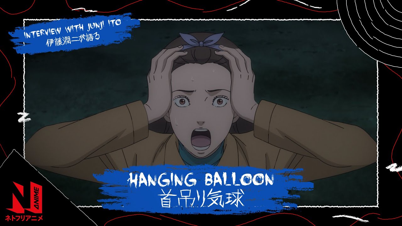 Balloon Head  Junji Ito Maniac Japanese Tales of the Macabre  Clip   Netflix Anime  YouTube