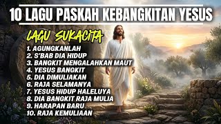 10 Lagu Paskah Kebangkitan Yesus  Lagu Sukacita
