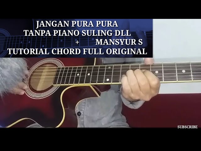 Chord melody guitar dangdut jangan pura pura mansyur s cover acoustic class=
